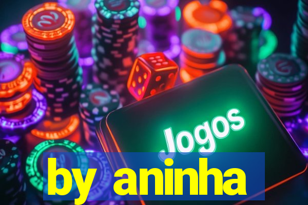 by aninha
